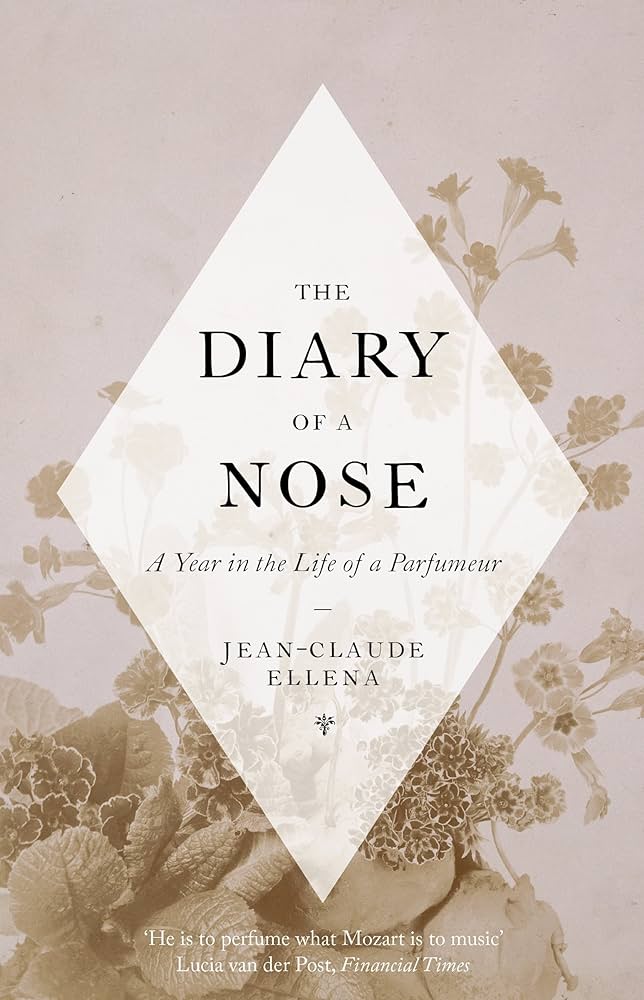 The Diary of a Nose - Jean-Claude Ellena - Książki o perfumach